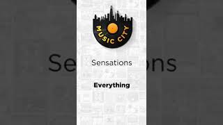 Everything by Sensations OUT NOW ON MUSIC CITY SA