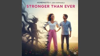 Stronger Than Ever (feat. Leen Hoefnagels)