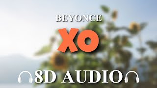 Beyoncé - XO [8D AUDIO]