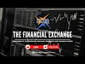 The Financial Exchange Show LIVE - September 19,  2024