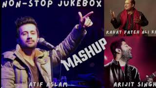 Atif Aslam Vs Arijit Mashup Song Live || Lofi Mashup Top Hindi Mashup Songs Playlist Romantic Hindi