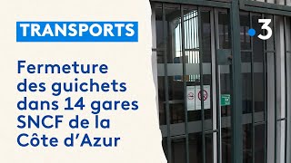 Des guichets SNCF des Alpes-Maritimes et du Var fermés depuis le 1ᵉʳ mai