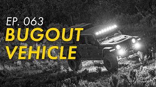 Your Bugout Vehicle and Rally | EP. 063 | Mike Force Podcast