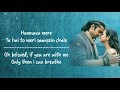 ðŸ˜Jubin Nautiyal - Humnava Mere English Translation | T-Series ðŸ˜ðŸ˜