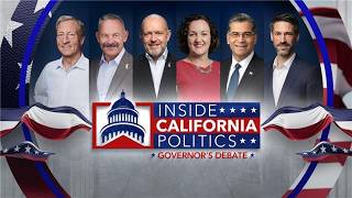 California Governor’s Debate - Full Broadcast