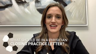 What Should be in a Physician Closing Practice Letter? | Chelle Law