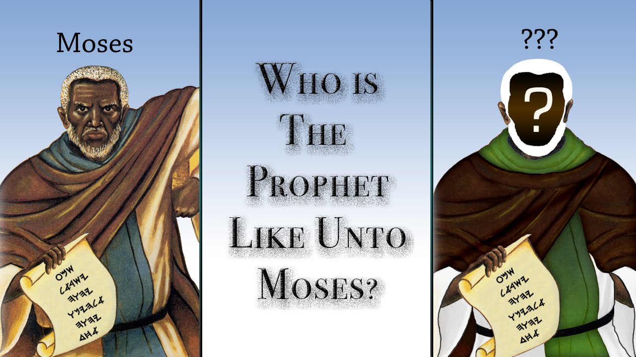 Who Is The Prophet Like Unto Moses? - YouTube