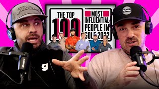 Reacting to the "Most Influential People in Golf" List | The Golf Podcast