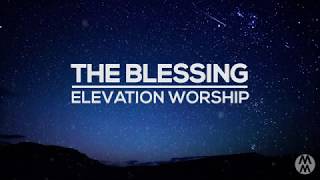 The Blessing (Lyrics) - Elevation Worship with Kari Jobe & Cody Carnes