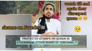 Muslim Nations In Rage After Protester Stomps OnQuran In Stockholm Swedish Envoys Face The Heat 🥺