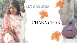 Chaka ChakICover by Anasua|Atrangi Re|A.R.Rahman|Shreya Ghoshal|Irshad Kamil|Akshay K,Sara A,Dhanush