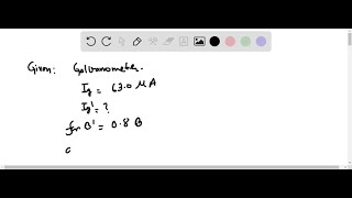 (I) A galvanometer needle deflects full scale for a 63.0-μA current. What current will …