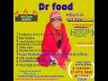 Dr food Zambia Bamalaika prod by Man SoJa 0771583386