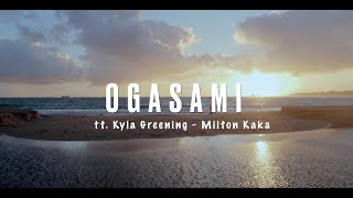 OGASAMI (end credits) ft. KYLA GREENING | TALA - Official Music Video | 2024