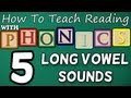 How to teach reading with phonics - 5/12 - Long Vowel Sounds - Learn English Phonics!