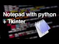 Create NotePad with Python and Tkinter (EASY !!) | Créer un bloc note avec Python et Tkinter