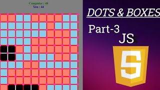 Dots and Boxes game using JavaScript tutorial part-3 #DotsAndBoxes