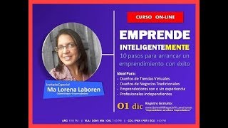 Emprende Inteligentemente - María Lorena Laboren - Webinar.