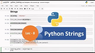 Python Tutorial - 8 | Python String | How to use Strings in Python - Python Tutorial for Beginners