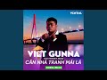 Việt Gunna - Căn Nhà Tranh Mái Lá (SinKra Remix)