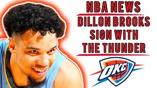 Dillon Brooks SIGNS With The OKC Thunder‼️🤯🐐 | STEPHEN A. SMITH | ESPN | WOJ | NBA NEWS