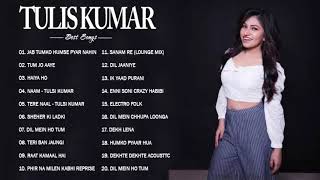 TULSI KUMAR New Hit Songs 2020 // Best Song Of Tulsi Kumar Songs - LATEST Bollywood Hindi Songs 2020