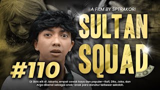 [DRAMA] SULTAN SQUAD EPS 110