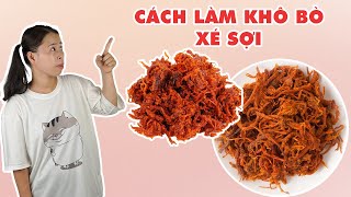 Cách Làm Khô Bò Cực Dễ | HÀ COOKING