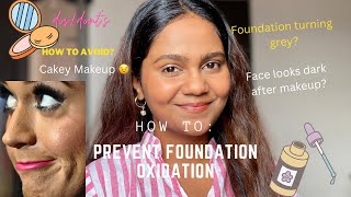 Why Foundation Turns Grey \u0026 Dark | Reason Of Patchy Makeup