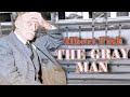 Albert Fish - The Gray Man