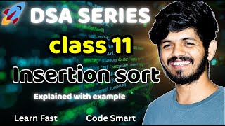 Insertion Sort Algorithm in Python | Step-by-Step DSA Explanation with an example