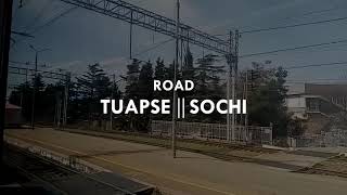 ROAD: TUAPSE - SOCHI // 17.04.2023