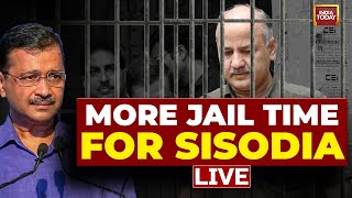 Watch LIVE: Manish Sisodia Denied Bail By Delhi HC In Liquor Policy Case | Arvind Kejriwal | AAP