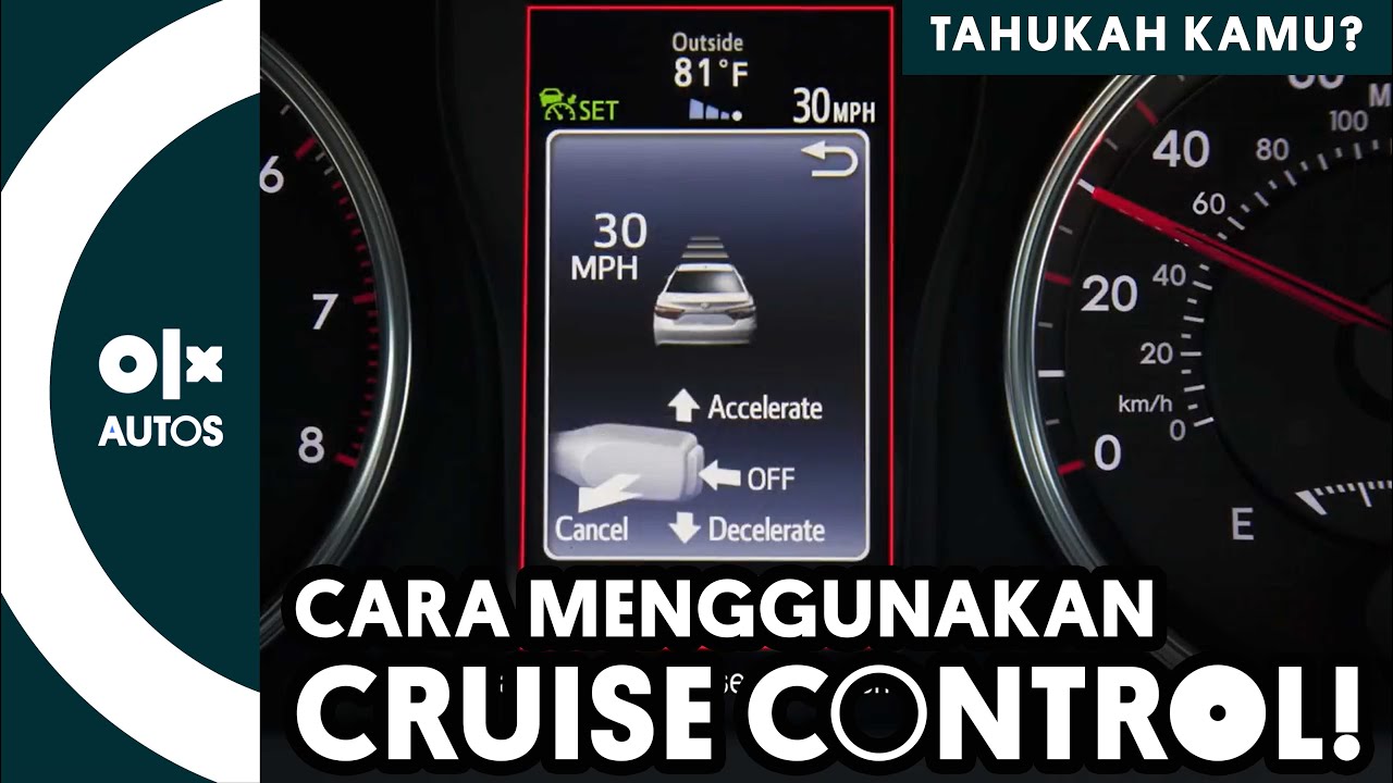 Tahukah Kamu Cara Menggunakan Cruise Control? - YouTube