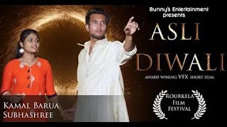 ASLI DIWALI -A vfx short film | A message to all || Diwali short film