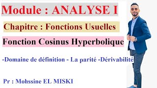 Analyse 1 fonction cosinus hyperbolique