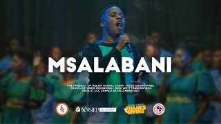 Neema Gospel Choir - Msalabani ( Live Music)