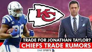 MAJOR Kansas City Chiefs Trade Rumors Featuring Jonathan Taylor, Jerry Jeudy and Tee Higgins