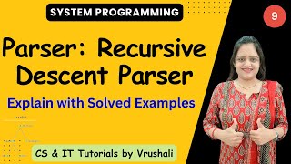 SP 9 : Recursive Descent Parser with Examples