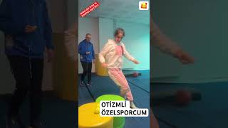 OTİZMLİ ÖZELSPORCUM VİYAN İLE KOORDİNASYON👏🥰👍