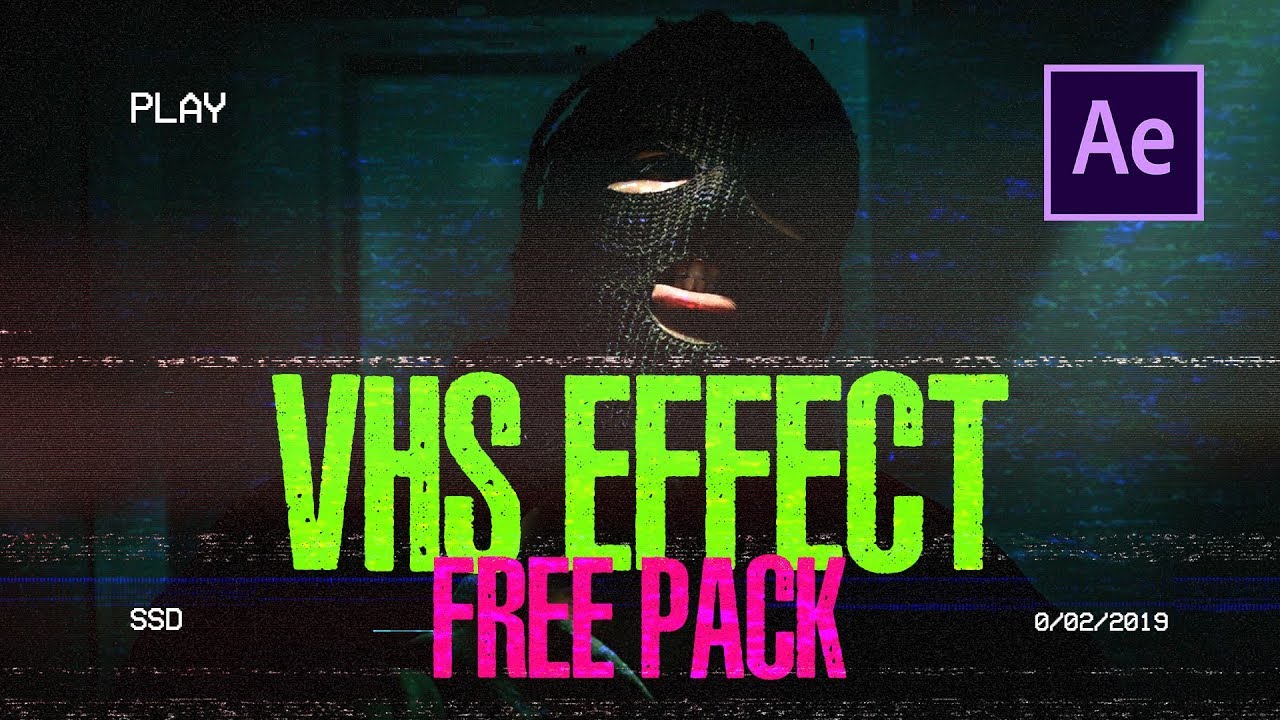 VHS EFFECT PACK - FREE DOWNLOAD + TUTORIAL [ AFTER EFFECTS ] - YouTube