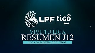 RESUMEN J12 LPF