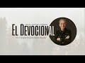 el devocional pastor eduardo cañas l 26 de diciembre 2024