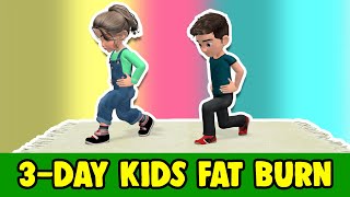 3-Day Fat Burn Exercises For Kids