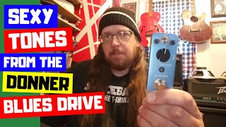 Demo of the Donner Blues Drive