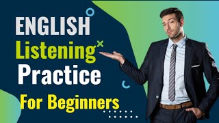 Improve your Listening Skill📗 | English Listening For Beginners✅ | Listening for Beginners  ✅