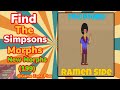 NEW UPDATE (199) How to find “Ramen Side” Morph in Find the Simpsons Game #findthesimpsons.