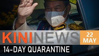 #KiniNews: Muhyiddin under quarantine