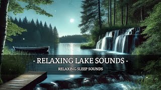 Tranquil Lake and Nature Sounds: Relaxation for Sleep, Study, and Stress Relief