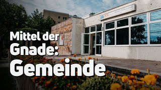 Mittel der Gnade: Gemeinde | Paul Walger